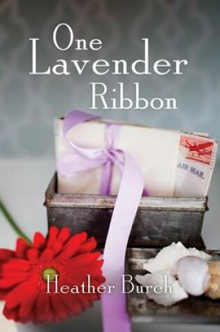Cover of One Lavender Ribbon