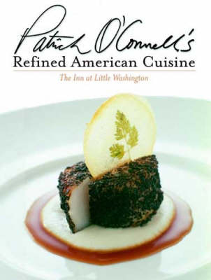 Book cover for Patrick O'Connell's Refined American Cuisine