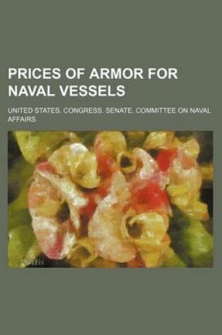 Cover of Prices of Armor for Naval Vessels