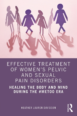 Book cover for Effective Treatment of Women’s Pelvic and Sexual Pain Disorders