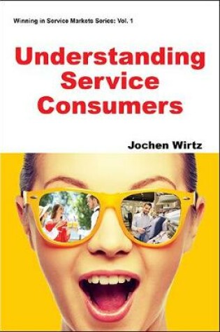 Cover of Understanding Service Consumers