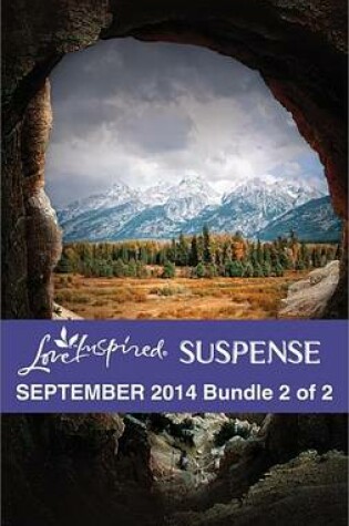 Cover of Love Inspired Suspense September 2014 - Bundle 2 of 2