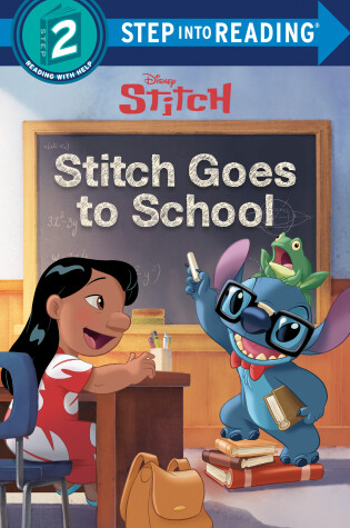 Cover of Stitch Goes to School (Disney Stitch)