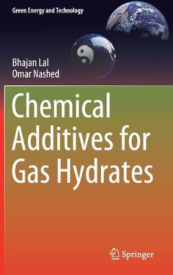 Book cover for Chemical Additives for Gas Hydrates