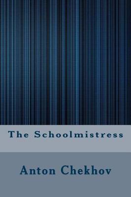 Book cover for The Schoolmistress