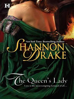 The Queen's Lady by Shannon Drake
