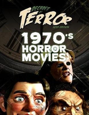 Book cover for Decades of Terror 2019: 1970's Horror Movies