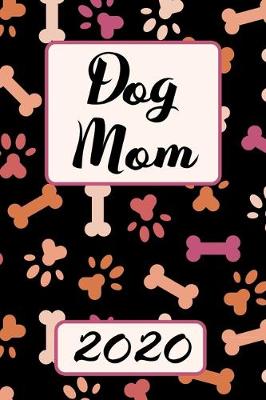 Book cover for Dog Mom 2020