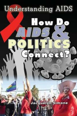 Cover of How Do AIDS & Politics Connect?