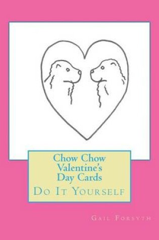 Cover of Chow Chow Valentine's Day Cards