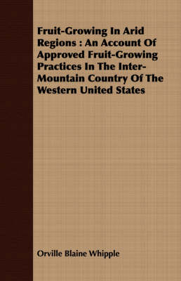 Book cover for Fruit-Growing In Arid Regions