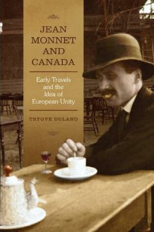 Cover of Jean Monnet and Canada