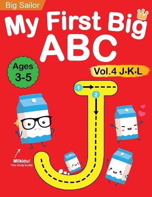 Cover of My First Big ABC Book Vol.4