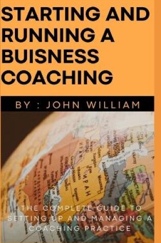 Cover of starting and running a buisness coaching