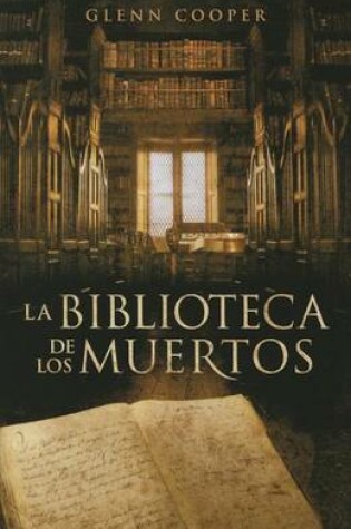 Cover of La Biblioteca de Los Muertos