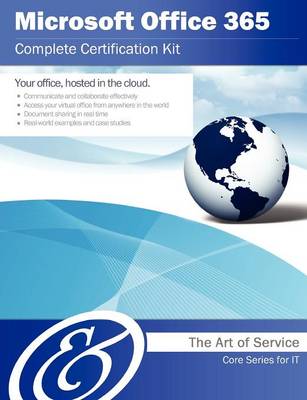 Book cover for Microsoft Office 365 Complete Certification Kit - Core Series for It