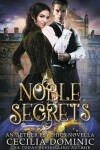 Book cover for Noble Secrets