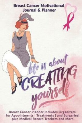 Cover of Life Is About Creating Yourself