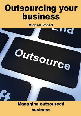 Book cover for Outsourcing Your Business