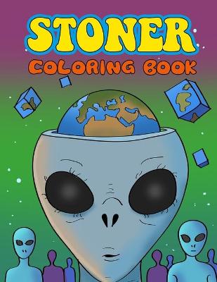 Book cover for Stoner Coloring Book