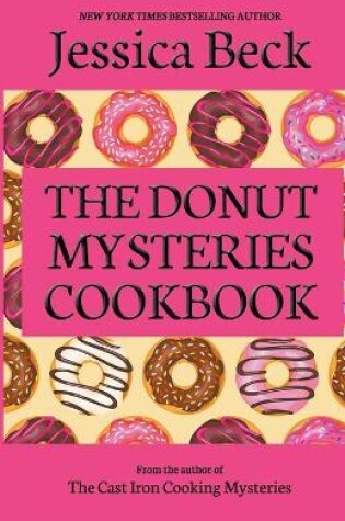 Cover of The Donut Mysteries Cookbook
