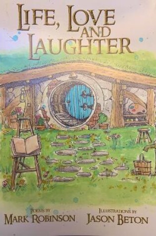 Cover of Life, Love and Laughter