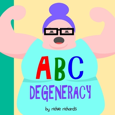 Book cover for ABC Degeneracy