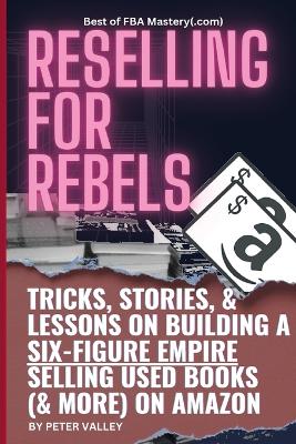 Book cover for Reselling For Rebels