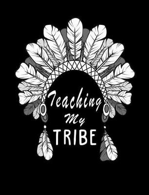 Book cover for Teaching My Tribe