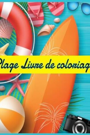Cover of Plage Livre de coloriage