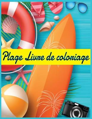 Book cover for Plage Livre de coloriage