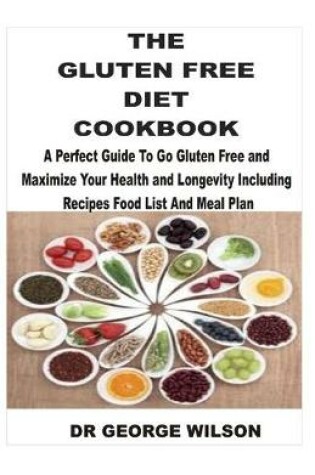 Cover of The Gluten Free Diet Cookbook