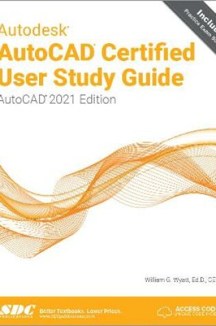 Cover of Autodesk AutoCAD Certified User Study Guide