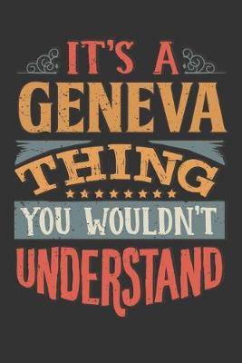 Book cover for Its A Geneva Thing You Wouldnt Understand