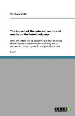 Book cover for The impact of the internet and social media on the hotel industry