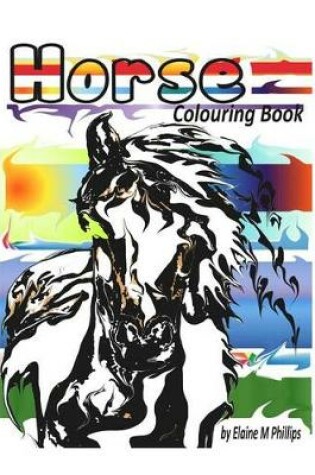 Cover of Horse Colouring Book