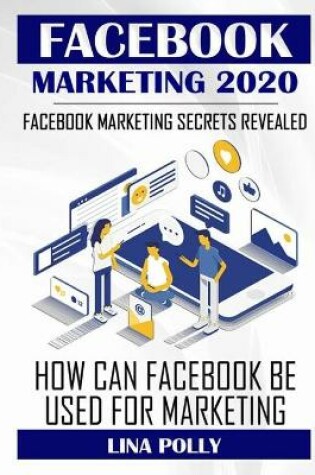 Cover of Facebook Marketing 2020