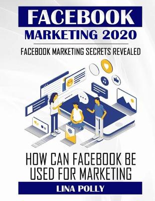 Book cover for Facebook Marketing 2020