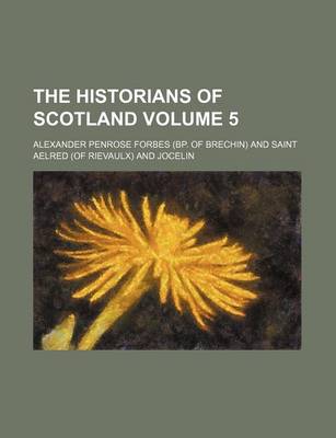 Book cover for The Historians of Scotland Volume 5