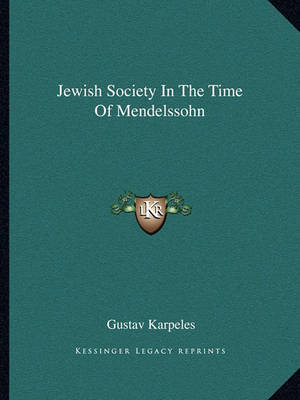 Book cover for Jewish Society in the Time of Mendelssohn