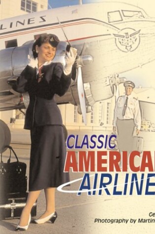 Cover of Classic American Airlines