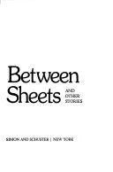 Book cover for In Between the Sheets, and Other Stories