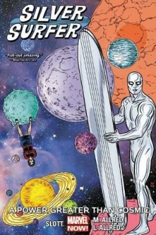 Cover of Silver Surfer Vol. 5: A Power Greater Than Cosmic