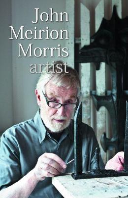 Book cover for John Meirion Morris - Artist