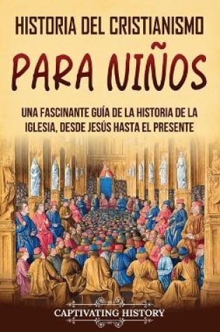 Cover of Historia del cristianismo para niños