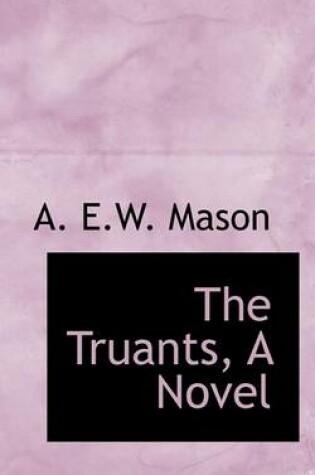 Cover of The Truants, a Novel
