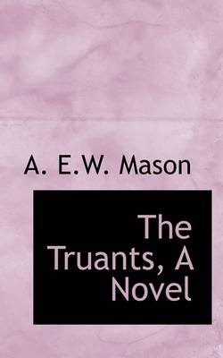 Book cover for The Truants, a Novel