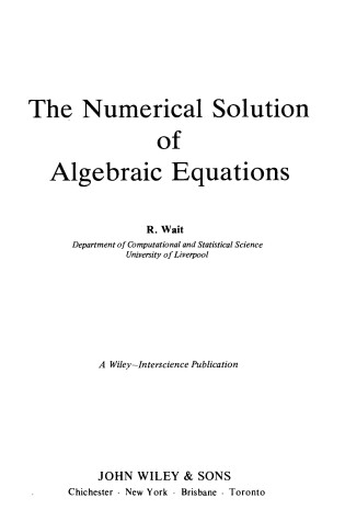 Cover of The Numerical Solution of Algebraic Equations