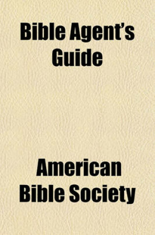 Cover of Bible Agent's Guide