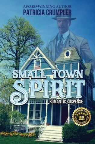 Cover of Small Town Spirit